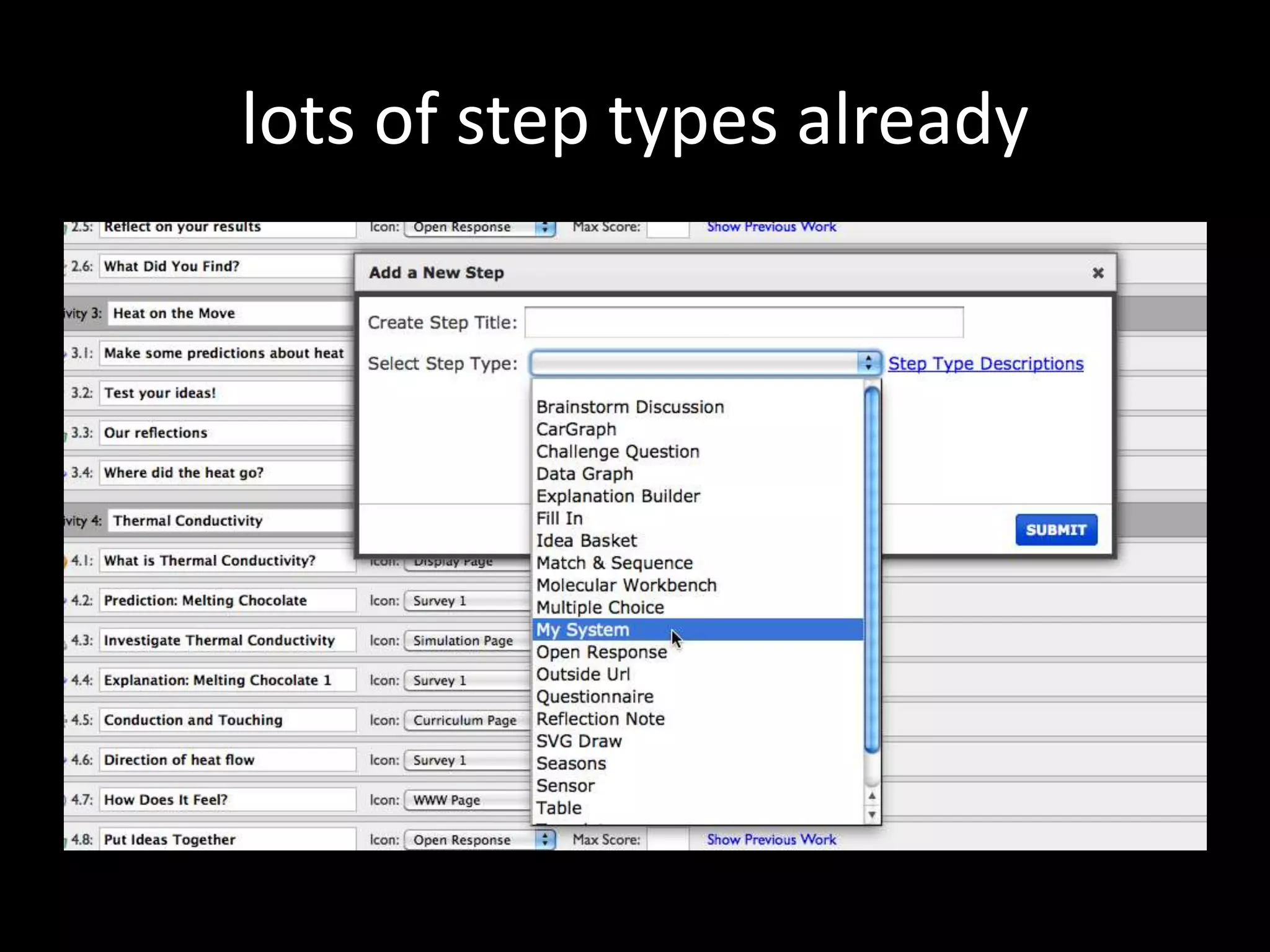 lots of step types already