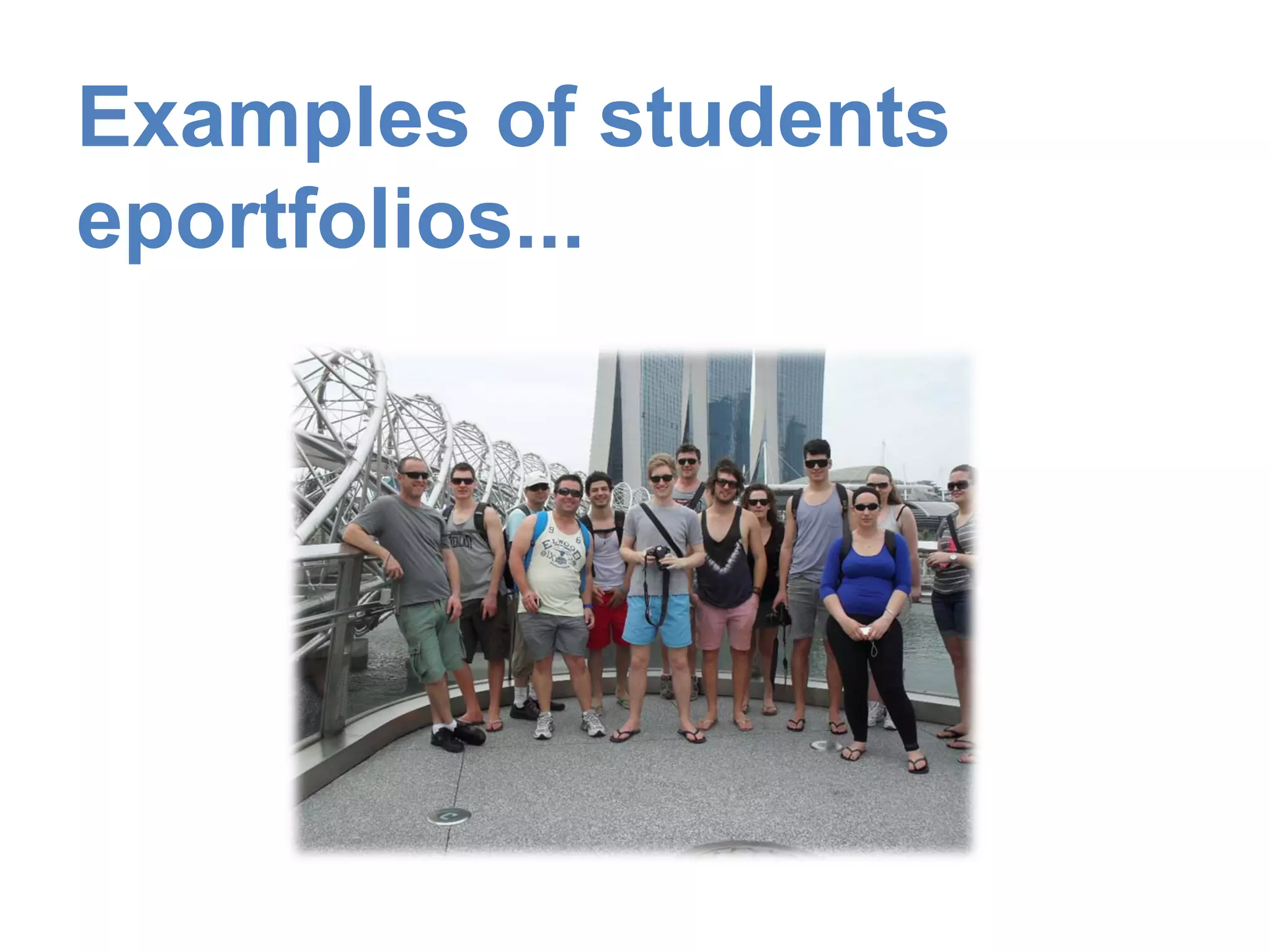 Examples of students
eportfolios...
 