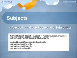 Go reactive - Manuel Vicente Vivo | PPT