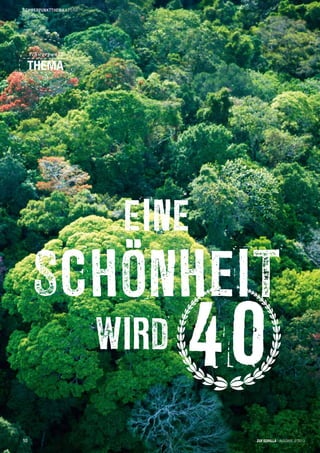 EINE
SCHÖNHEIT
WIRD
THEMA
S chwe r punkt
40
10 ZGF GORILLA | AUSGABE 2/2013
SCHWERPUNKTTHEMA | PERU
 