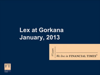 Lex at Gorkana
January, 2013
 