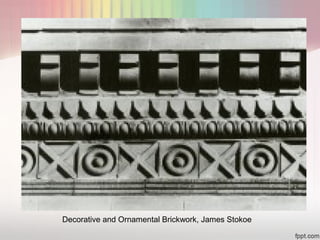 Decorative and Ornamental Brickwork, James Stokoe
 