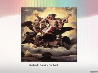 Raffaello Sanzio- Raphael
 