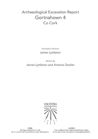 Archaeological Report - Gortnahown 4, Co. Cork (Ireland) | PDF