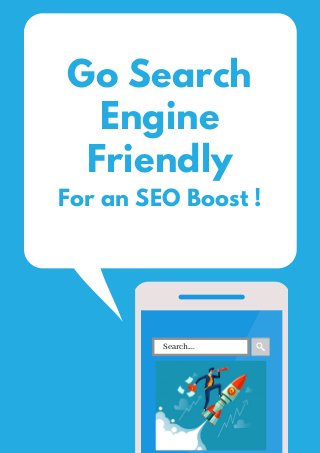 Go Search
Engine
Friendly
For an SEO Boost !
Search....
 