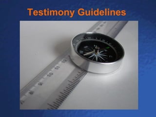Testimony Guidelines   