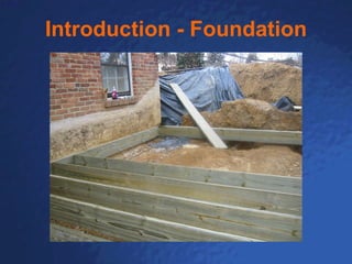 Introduction - Foundation 