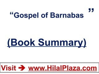 “ Gospel of Barnabas  ” (Book Summary) 