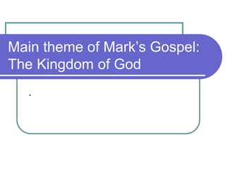 what is the central theme of the gospel of mark