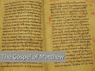 The Gospel of Matthew
 