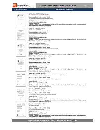 GOST Certification
Federal law of 21.11.1995 No. 170-FZ
On use of nuclear power
Федеральный закон от 21.11.1995 № 170-ФЗ
PLEASE ORDER YOUR PUBLICATION AT WWW.RUSSIANGOST.COM
Об использовании атомной энергии
STATUS: Available
Format: Electronic (Adobe Acrobat, pdf)
This book is available in the following languages: English, German, French, Italian, Spanish, Arabic, Chinese, other (upon request).
Price: Please contact for price and discount offers.
Order No.: GS3286777
Federal law of 21.07.1997 No. 122-FZ
On State Registration of Rights in Immovable Property and Transactions Involving Such Property
Федеральный закон от 21.07.1997 № 122-ФЗ
О государственной регистрации прав на недвижимое имущество и сделок с ним
STATUS: Available
Format: Electronic (Adobe Acrobat, pdf)
Order No.: GS3286773
This book is available in the following languages: English, German, French, Italian, Spanish, Arabic, Chinese, other (upon request).
Price: Please contact for price and discount offers.
Federal law of 21.07.2011 No. 256-FZ
On the security of the fuel and energy complex objects
Федеральный закон от 21.07.2011 № 256-ФЗ
На безопасности объектов топливно-энергетического комплекса
STATUS: Available
Format: Electronic (Adobe Acrobat, pdf)
Order No.: GS3286774
This book is available in the following languages: English, German, French, Italian, Spanish, Arabic, Chinese, other (upon request).
Price: Please contact for price and discount offers.
Federal law of 21.07.1997 No. 116-FZ
On industrial safety of dangerous industrial objects
Федеральный закон от 21.07.1997 № 116-ФЗ
О промышленной безопасности опасных производственных объектов
STATUS: Available
Format: Electronic (Adobe Acrobat, pdf)
Order No.: GS3286763
This book is available in the following languages: English, German, French, Italian, Spanish, Arabic, Chinese, other (upon request).
Price: Please contact for price and discount offers.
Federal law of 21.07.1997 No. 117-FZ
On safety of hydrotechnical constructions
Федеральный закон от 21.07.1997 № 117-ФЗ
О безопасности гидротехнических сооружений
STATUS: Available
Format: Electronic (Adobe Acrobat, pdf)
Order No.: GS3286769
This book is available in the following languages: English, German, French, Italian, Spanish, Arabic, Chinese, other (upon request).
Price: Please contact for price and discount offers.
CATALOG OF REGULATIONS AVAILABLE TO ORDER GOST
Federal law of 19.03.1997 No. 60-FZ
Air Code of Russian Federation
Федеральный закон от 19.03.1997 № 60-ФЗ
Воздушный кодекс Российской Федерации
STATUS: Available
Format: Electronic (Adobe Acrobat, pdf)
Order No.: GS3286762
This book is available in the following languages: English, German, French, Italian, Spanish, Arabic, Chinese, other (upon request).
Price: Please contact for price and discount offers.
Federal law of 17.11.1995 No. 169-FZ
On architectural activity in the Russian Federation
Федеральный закон от 17.11.1995 № 169-ФЗ
Об архитектурной деятельности в Российской Федерации
STATUS: Available
Format: Electronic (Adobe Acrobat, pdf)
Order No.: GS3286760
This book is available in the following languages: English, German, French, Italian, Spanish, Arabic, Chinese, other (upon request).
Price: Please contact for price and discount offers.
Russia imports and exports
 