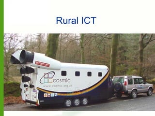 Rural ICT
 