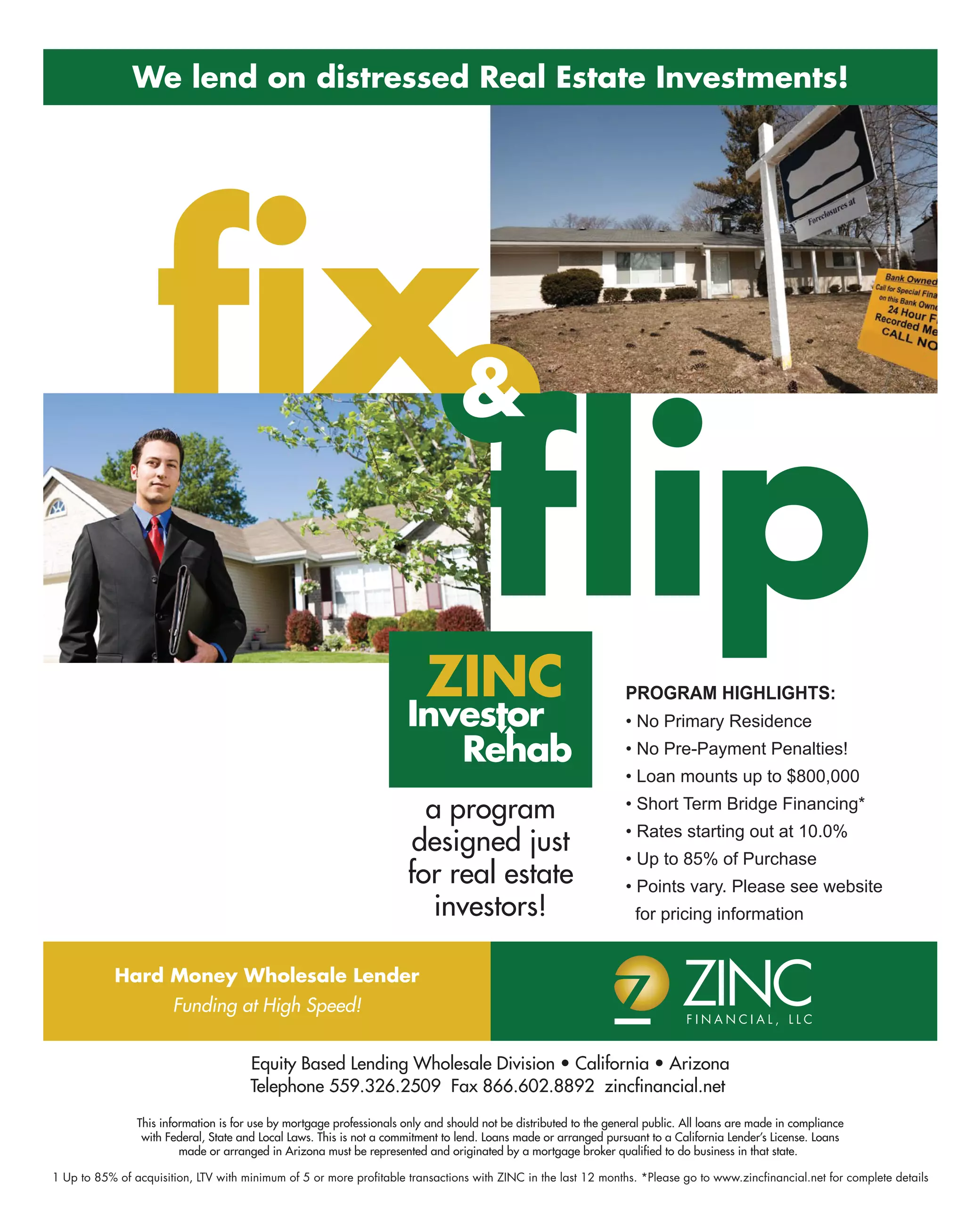 Learn More About B2R Lending Programs:
www.b2rfinance.com
info@b2rfinance.com
855-710-0227
Financing Single-Family Rental Properties
B2R Finance, America’s Buy to Rent Lender, is a leading provider of single-family
buy to rent mortgages for professional property investors. We offer cost effective
and innovative lending solutions dedicated to investors buying single-family rental
properties.
“Whether you own 5 properties or 500, B2R can assist you with a
variety of lending programs to enhance your investment.”
America’s Buy to Rent Lender
 