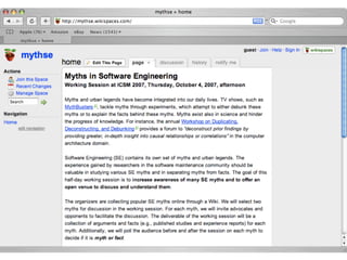 Got Myth? Myths in Software Engineering