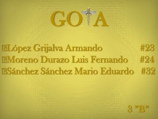 GO A
ᵜLópez Grijalva Armando #23
ᵜMoreno Durazo Luis Fernando #24
ᵜSánchez Sánchez Mario Eduardo #32
3 ”B”
 