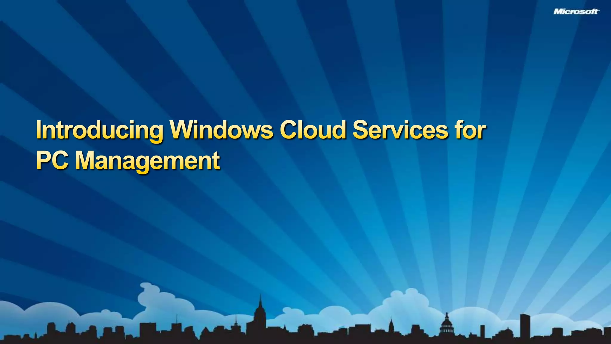 Introducing Windows Cloud Services for PC Management