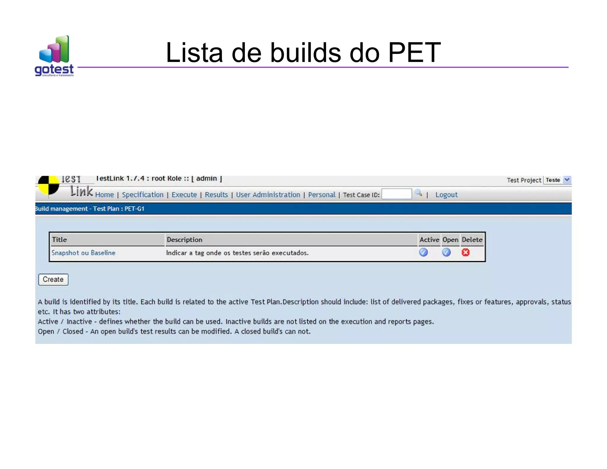 Lista de builds do PET
 