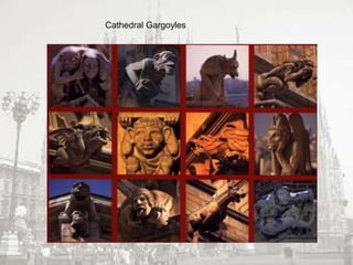 Cathedral Gargoyles
 