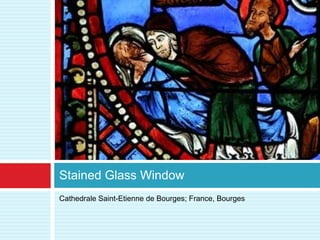 Stained Glass Window
Cathedrale Saint-Etienne de Bourges; France, Bourges
 