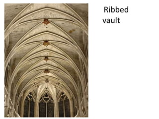 Ribbed
vault
 
