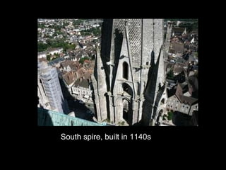 South spire, built in 1140s 