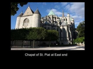 Chapel of St. Piat at East end 
