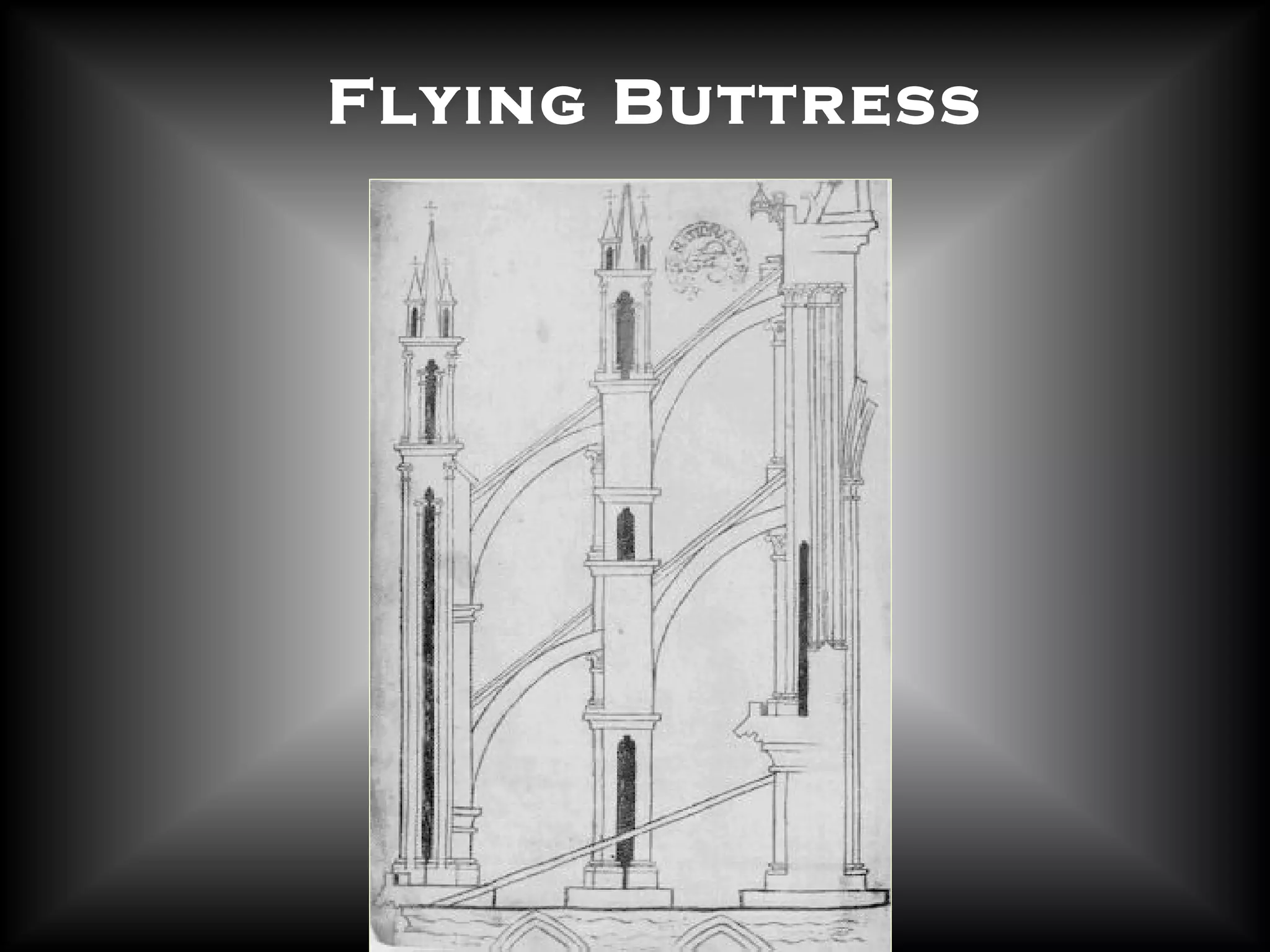 Flying Buttress 