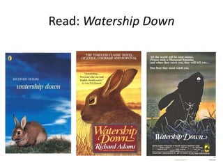 Read: Watership Down 