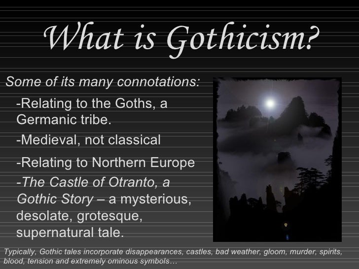 Gothicism[1]