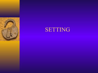 SETTING

 