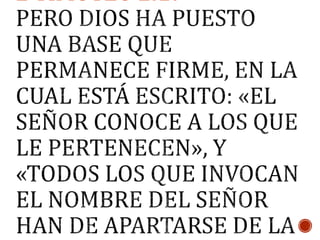 2 TIMOTEO 2:19
 