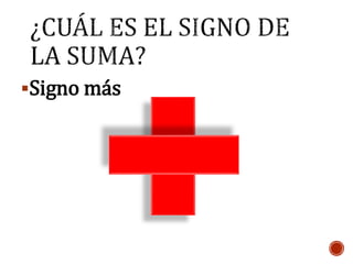 Signo más
 