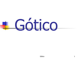 Gótico 