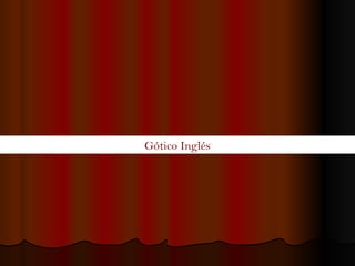 Gótico Inglés 
