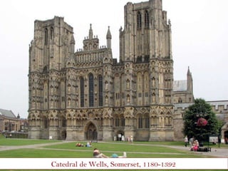 Catedral de Wells, Somerset, 1180-1392 