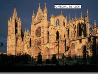 CATEDRAL DE LEÓN
 