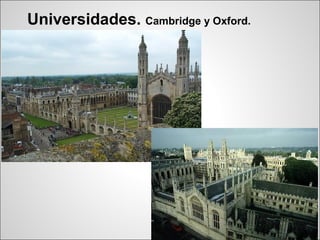 Universidades. Cambridge y Oxford.