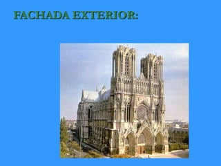 FACHADA EXTERIOR:
 