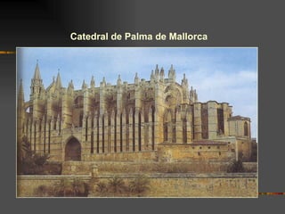 Catedral de Palma de Mallorca 