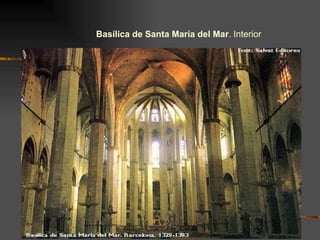 Basílica de Santa María del Mar . Interior 