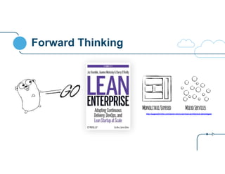 Forward Thinking
http://eugenedvorkin.com/seven-micro-services-architecture-advantages/
 