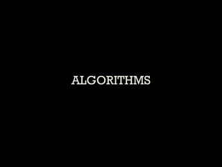 ALGORITHMS  