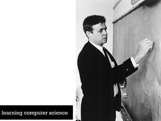 learning computer science  