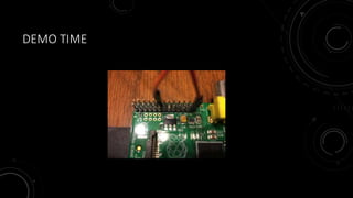 DEMO TIME
 