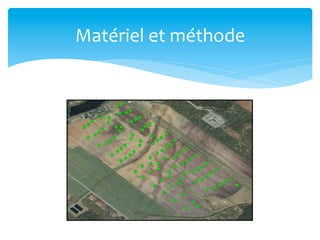 Matériel	
  et	
  méthode	
  

 