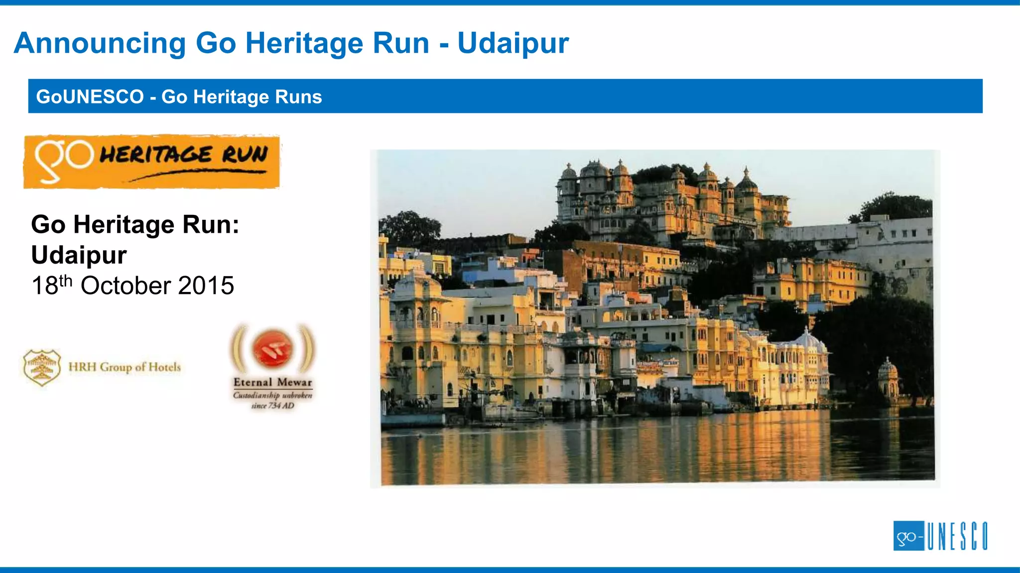 6 Months of awareness and engagement with heritage
HOW DOES IT WORK?: STUDENT INTERNSHIP PROGRAM
IMPACT:
 600+ students from 30+ countries since January 2014
 More than 500 article submissions about tangible, intangible, built heritage, performing arts and
puzzles, games on heritage
OBJECTIVE
AUDIENCE
PROCEDURE
Heritage awareness through fun tasks – online, on-ground research.
Undergrad and post-grad students from across the world.
6 month program, entry through an application process. Tasks follow
monthly themes, submit on gounesco.com, points for each task.
INCENTIVE
Participation Certificate for eligible students, international network,
leadership opportunities.
 