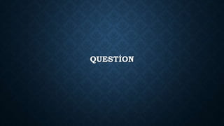 QUESTİON
 
