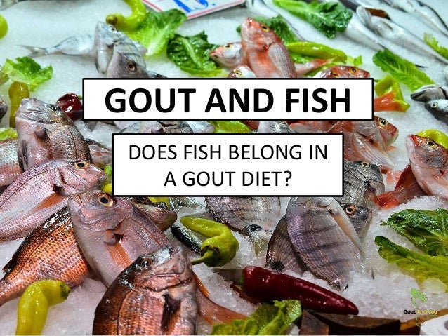Gout and Fish
