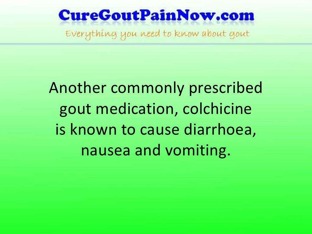 Gout medication side effects