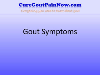 Gout Symptoms 